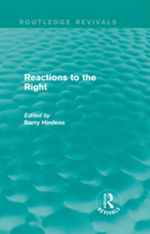 Cover of the book Routledge Revivals: Reactions to the Right (1990) by H.W. Arndt