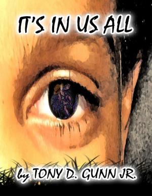 Cover of the book It's In Us All by Wayne Phillips