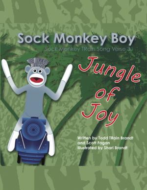 Cover of the book Jungle of Joy: Sock Monkey Train Song Verse 3 by Danielle Nicole Bienvenu