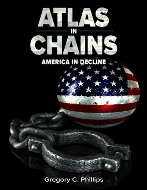 Book cover of Atlas in Chains - America in Decline