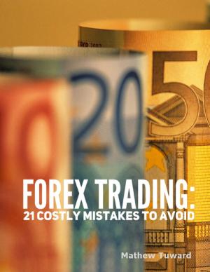 Book cover of Forex Trading: 21 Costly Mistakes to Avoid