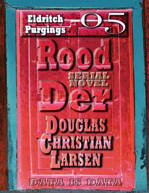 Cover of the book Rood Der: 05: Eldritch Purgings by Robert Zimmerman