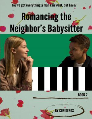 Cover of the book Romancing the Neighbor's Babysitter B2 by Stacey Abernathy