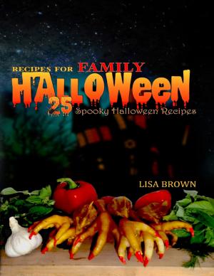 Book cover of 25 Spooky Halloween Recipes For Family Halloween Party Food