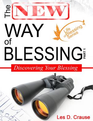 Book cover of The New Way of Blessing - Discovering Your Blessing