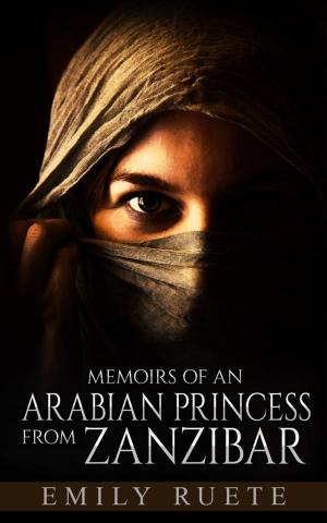 Cover of Memoirs of an Arabian Princess from Zanzibar