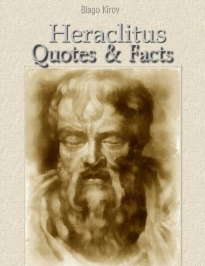 Book cover of Heraclitus: Quotes & Facts
