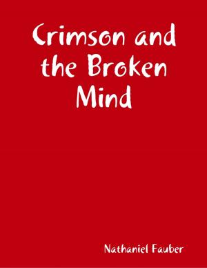 Cover of the book Crimson and the Broken Mind by Robert Stetson