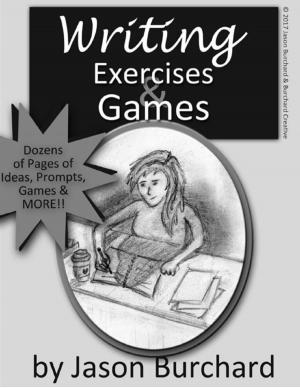 Cover of the book Writing Exercises & Games by Molly Brogan