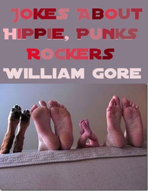 Cover of the book Jokes About Hippie, Punks, Rockers by Valentina Gift