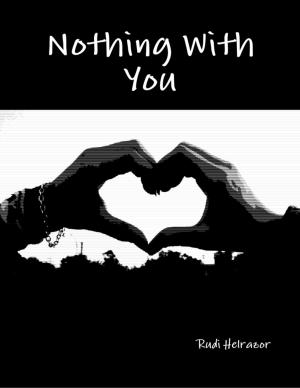 Cover of the book Nothing With You by Lana Sky