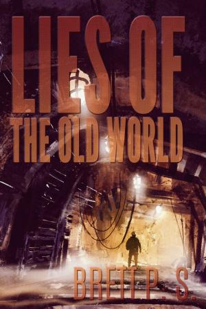 bigCover of the book Lies of the Old World by 