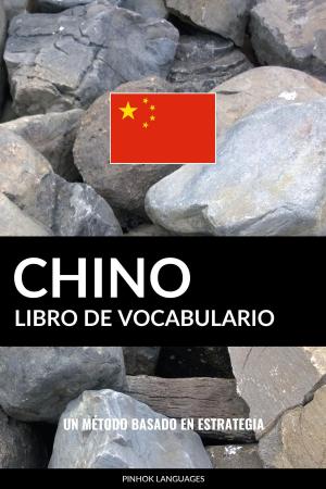 Book cover of Libro de Vocabulario Chino: Un Método Basado en Estrategia