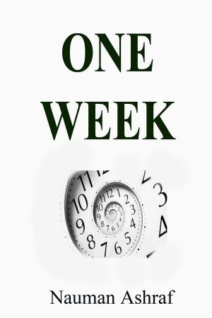 Cover of the book One Week by Rodney Hart