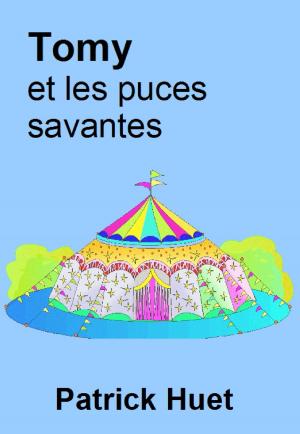 Book cover of Tomy Et Les Puces Savantes