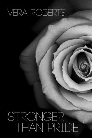 Cover of the book Stronger than Pride by Vera Roberts