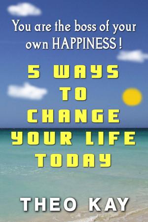 Cover of the book 5 Ways to Change Your Life by Joseph Cardillo, PhD