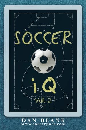 bigCover of the book Soccer iQ Vol 2: More of What Smart Players Do by 