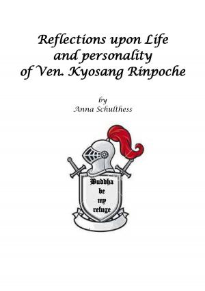 Cover of Reflections upon Life and Personality of Ven. Kyosang Rinpoche