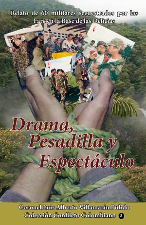 Book cover of Drama, Pesadilla y Espectáculo