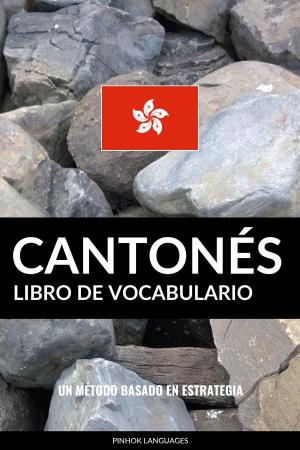 Cover of Libro de Vocabulario Cantonés: Un Método Basado en Estrategia