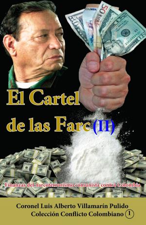 Book cover of El Cartel de las Farc (II)
