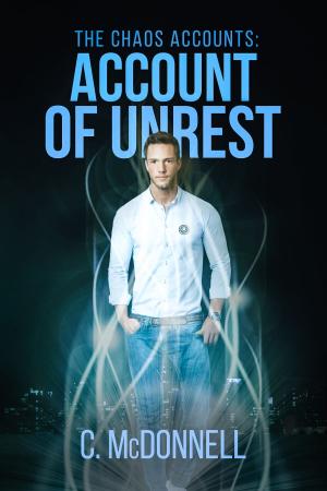 bigCover of the book The Chaos Accounts #2: Account of Unrest by 