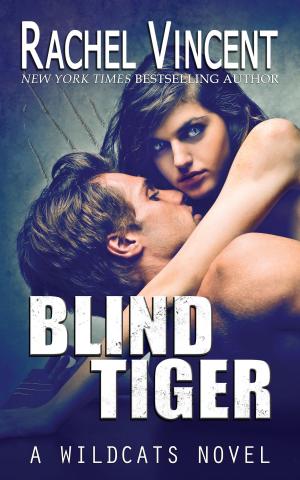 Cover of the book Blind Tiger by Cameron Chapman