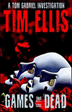 Cover of the book Games of the Dead (Tom Gabriel #4) by Émile Gaboriau