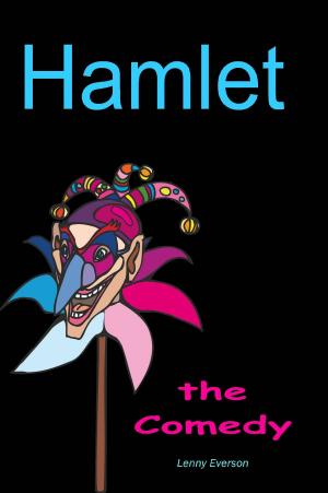 Cover of the book Hamlet: The Comedy by Scardanelli, Clapat