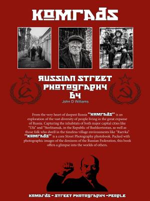 Cover of Komrads Russian Street Photography by John D Williams