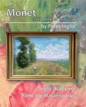 Cover of the book Monet: Meadow with Poplars, 1875 by John Maizels