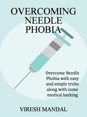 Cover of Overcoming Needle Phobia