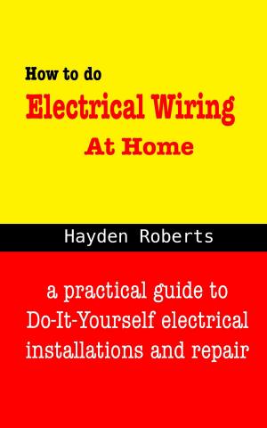 Cover of How to do Electrical Wiring at Home