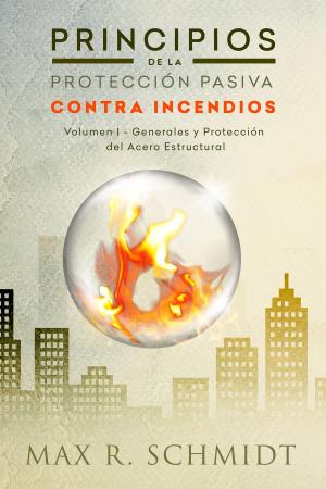 Book cover of Principios de la Protección Pasiva Contra Incendios
