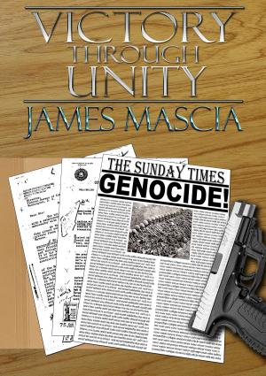 Cover of the book Victory Through Unity by James Mascia