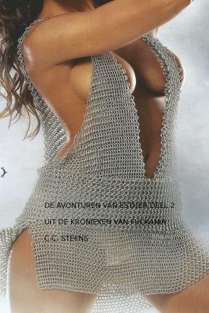 Cover of the book De Avonturen van Esther Deel 2, uit de Kronieken van Fuckania by Dustin Chase