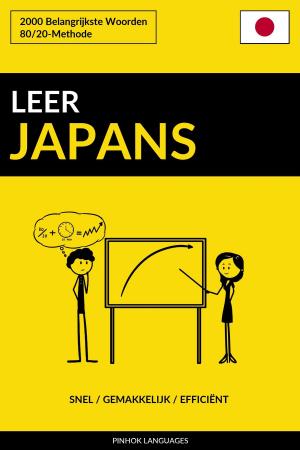 Cover of Leer Japans: Snel / Gemakkelijk / Efficiënt: 2000 Belangrijkste Woorden