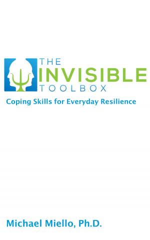 Cover of the book The Invisible Toolbox: Coping Skills for Everyday Resilience by Elisabeth Glas