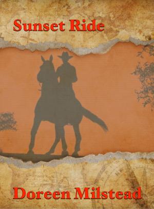 Cover of the book Sunset Ride by Doreen Milstead