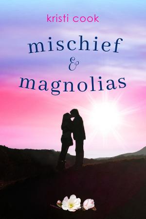 Book cover of Mischief & Magnolias