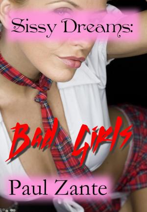 Book cover of Sissy Dreams: Bad Girls