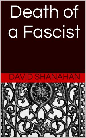 Cover of the book Death of a Fascist by Patrice Greenwood