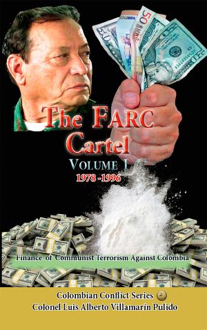 Book cover of The Farc Cartel Volume I