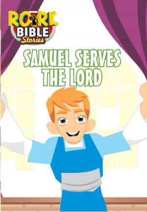 bigCover of the book Samuel Serves The Lord by 