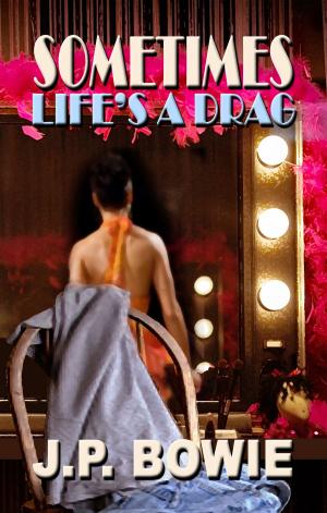 Cover of the book Sometimes Life's A Drag by Mark Zubro