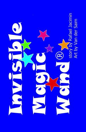 bigCover of the book Invisible Magic Wand ® by 