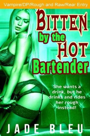 Cover of the book Bitten by the Hot Bartender by Brantwijn Serrah