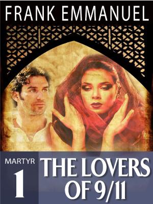 Cover of the book The Lovers of 9/11 by Cali MacKay
