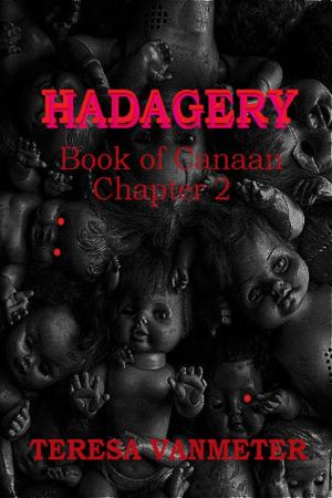 Cover of the book Hadagery, Book of Canaan (Chapter 2) by A. C. Karzun